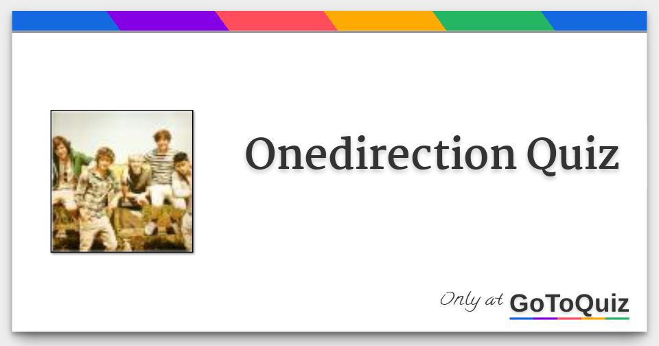 One Direction Questions Onedirection Quiz