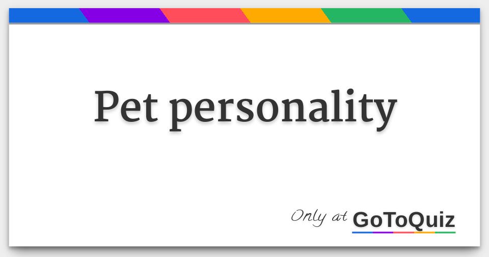 Results pet personality