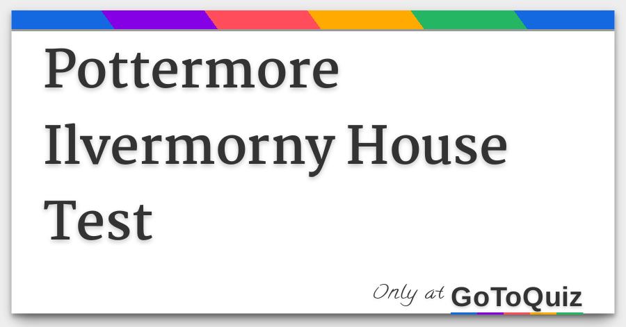 Pottermore test house