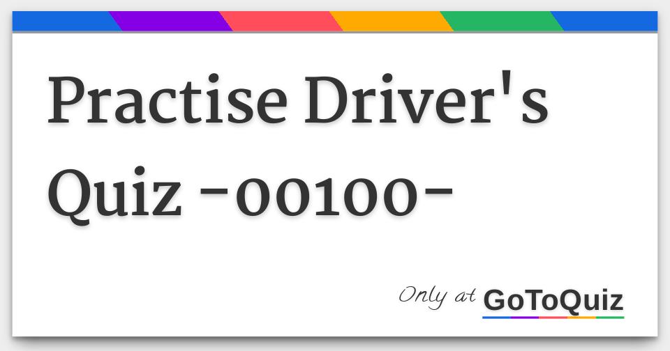 Practise Driver's Quiz 00100