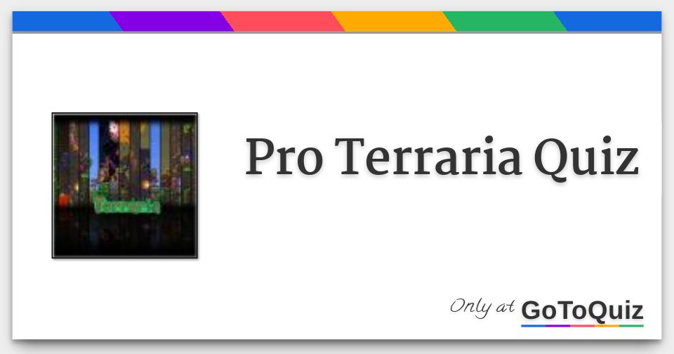 Pro Terraria Quiz