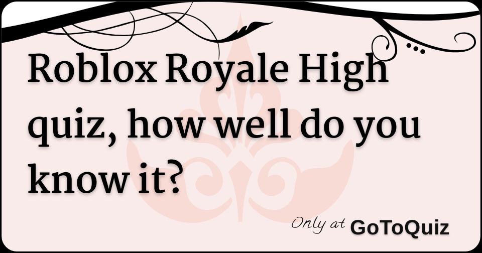 Roblox Royale High Quiz How Well Do You Know It - enchantix roblox royale high