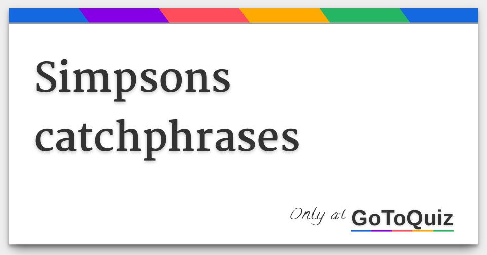 simpsons-catchphrases