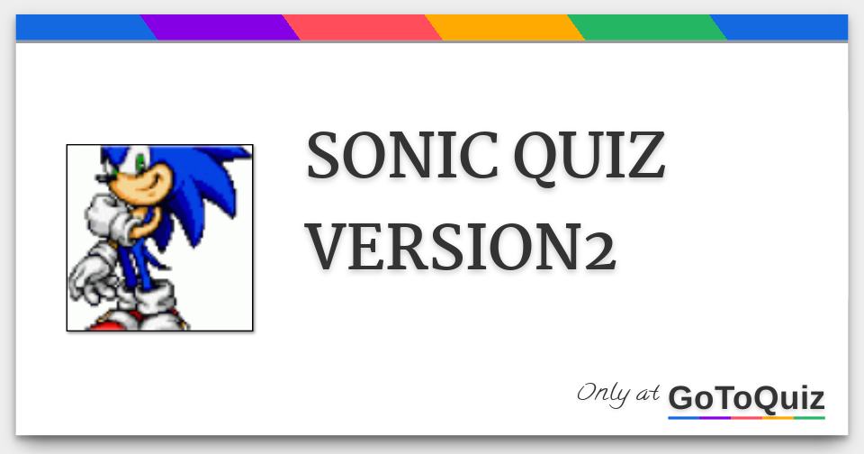 SONIC QUIZ VERSION2