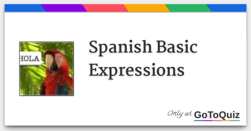 Spanish Basic Expressions spanish-basic-expressions