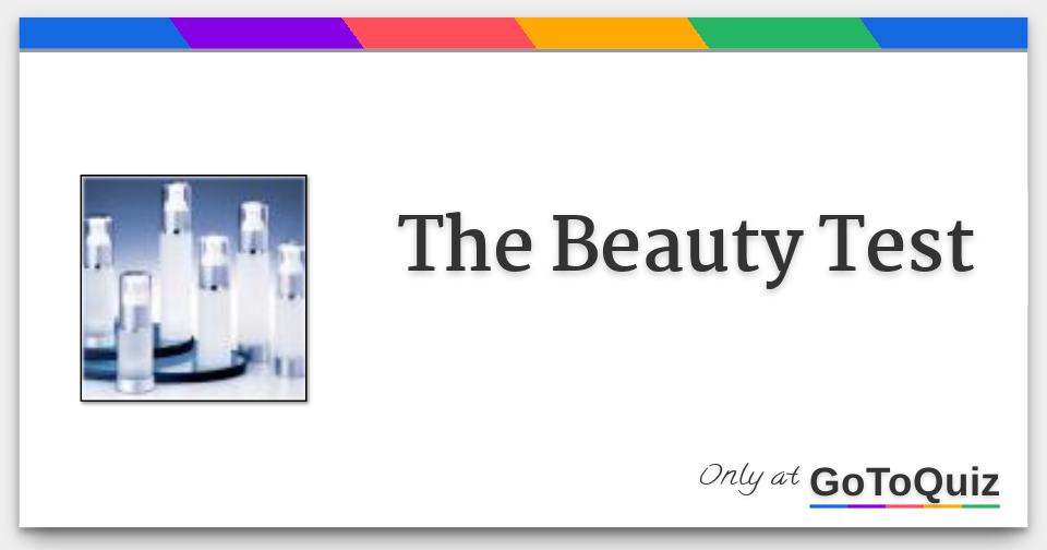The Beauty Test