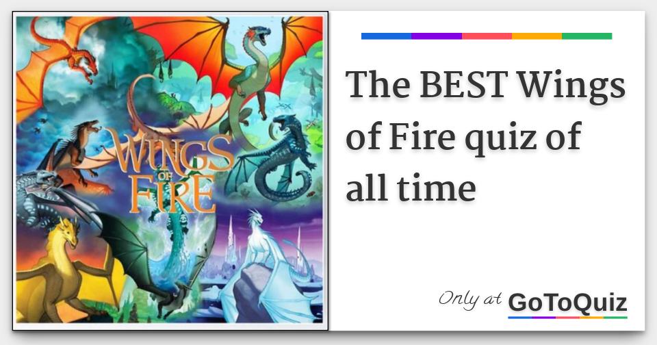 The BEST Wings of Fire quiz of all time