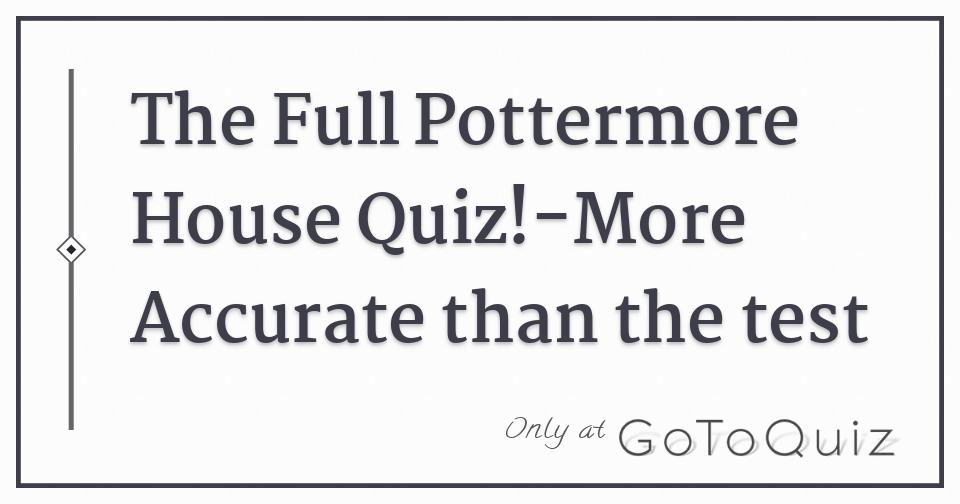 Pottermore Test Number Two