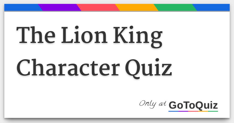 The Lion King Character Quiz