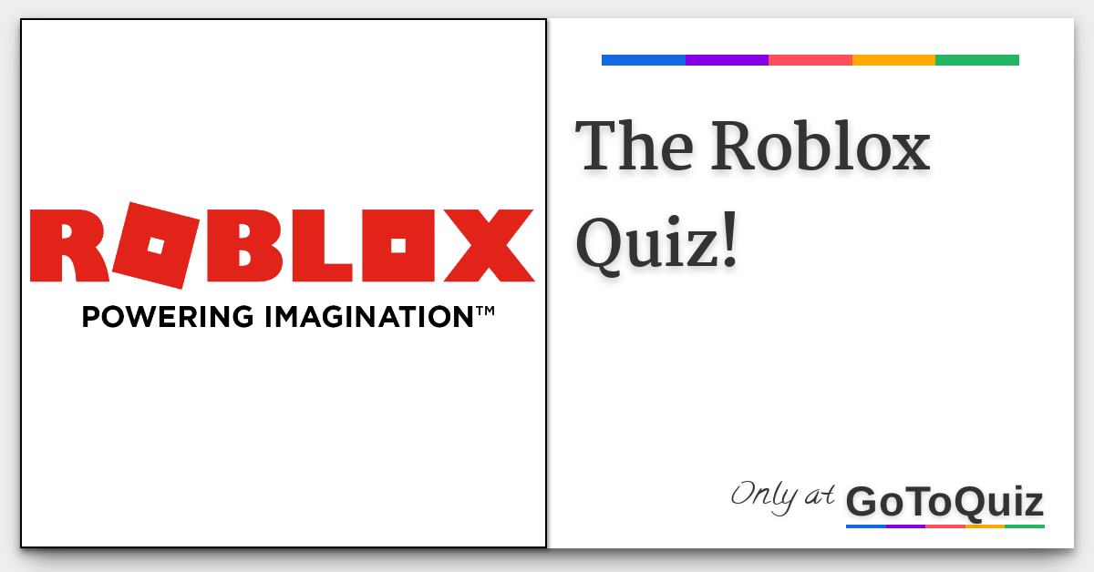 The Roblox Quiz