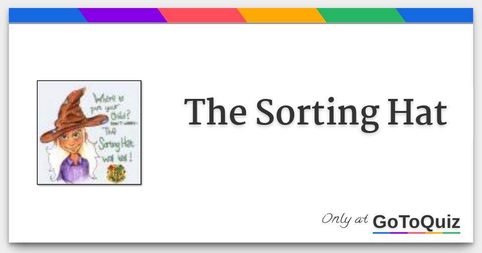 The Sorting Hat