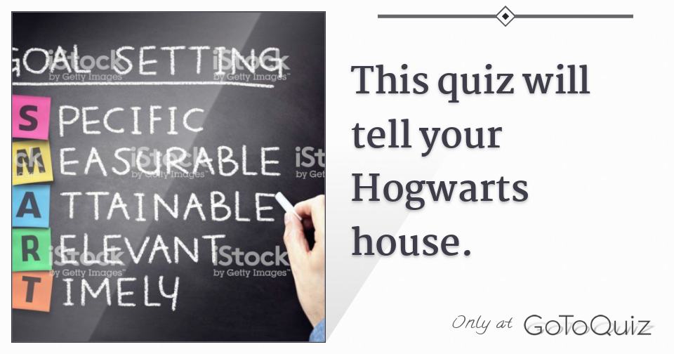 This quiz will tell your Hogwarts house.