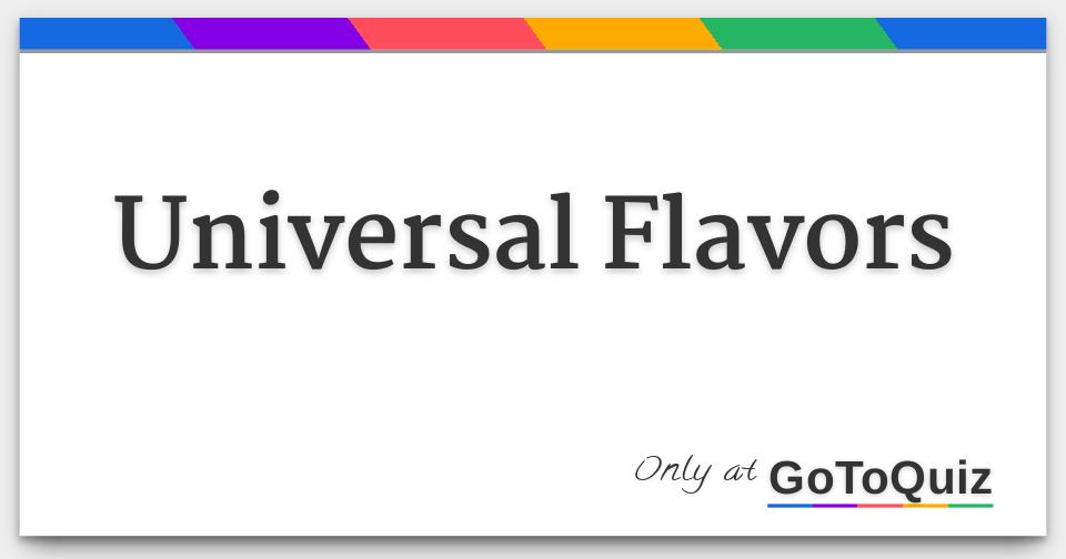Universal Flavors