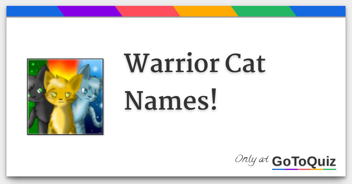 Warrior Cat Names