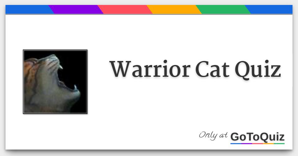 Warrior Cat Quiz