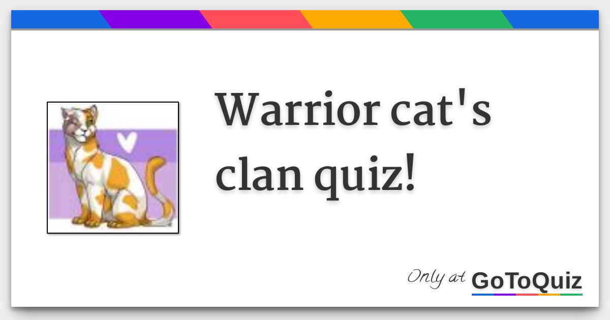 Warrior Cat Clans Quizzes