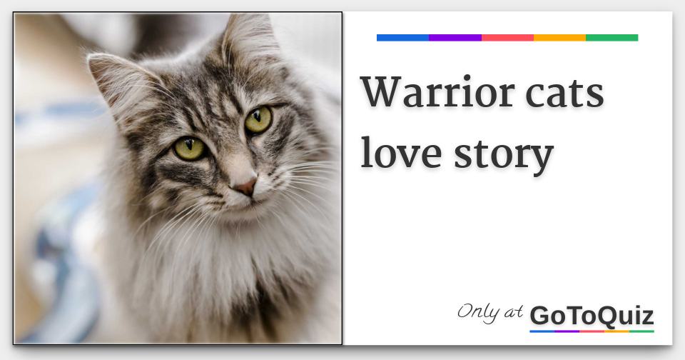 Warrior Cats Love Story