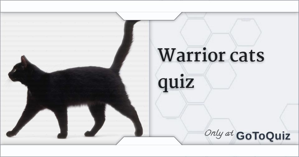 Warrior cats quiz 13 trivia questions
