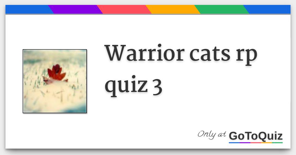 warrior cats rp quiz 3