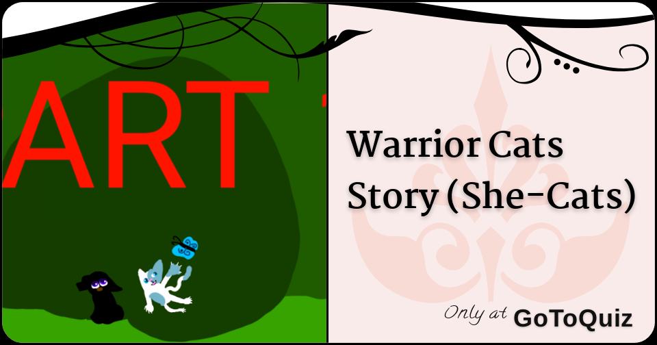 Results Warrior Cats Story She Cats