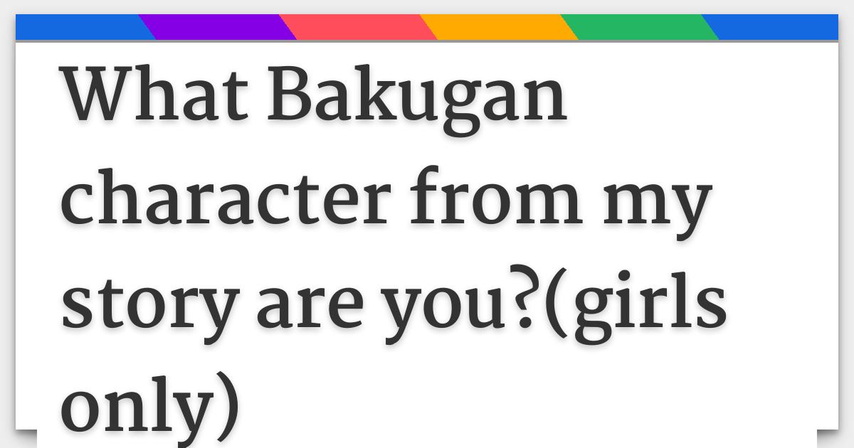 What Bakugan Character From My Story Are You girls Only what-bakugan-character-from-my-story-are-you-girls-only