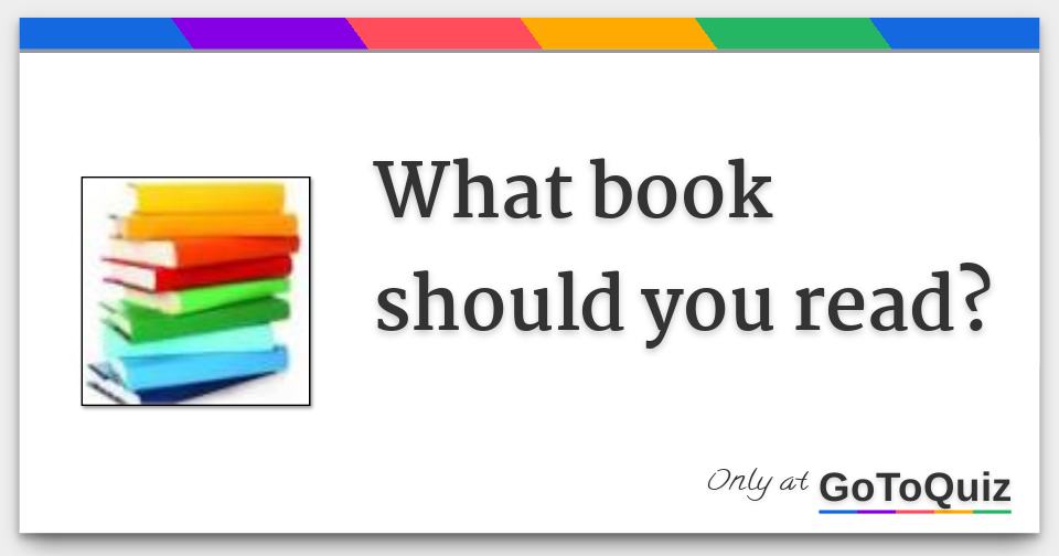 What book should you read 