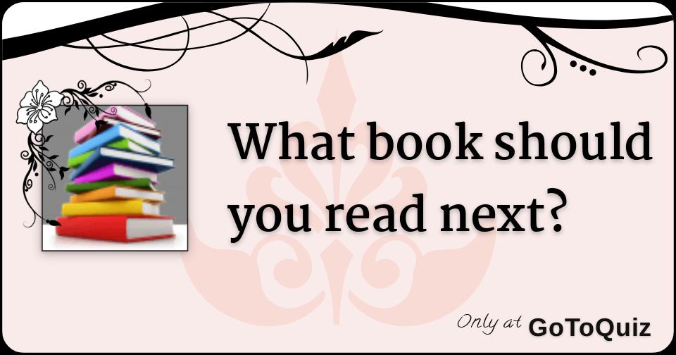 What book should you read next?