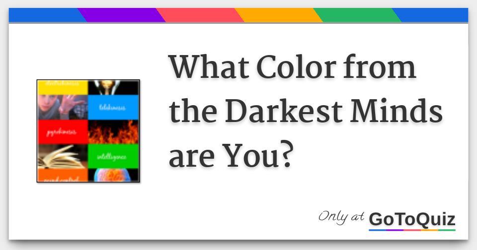 The Darkest Minds Color Chart