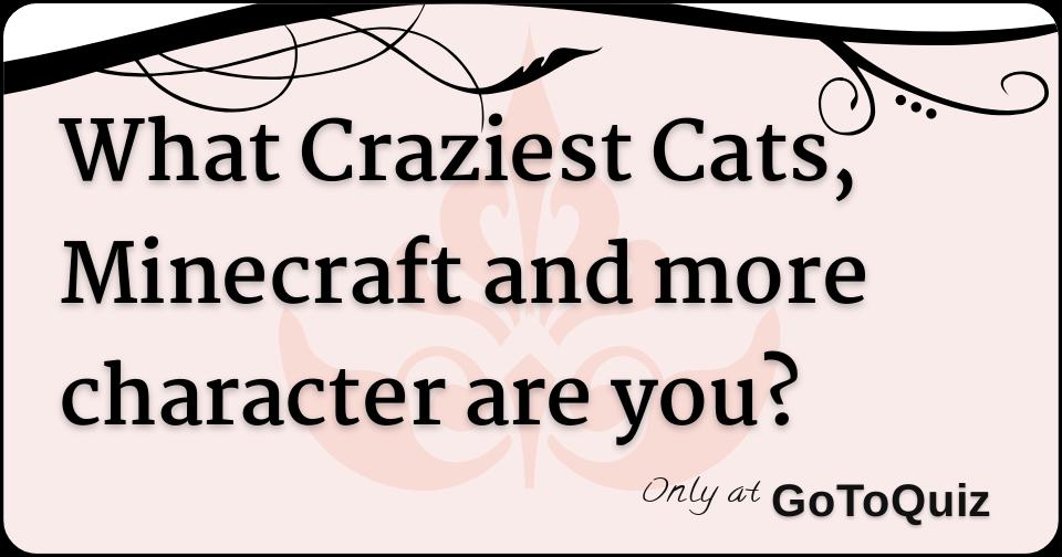 craziest