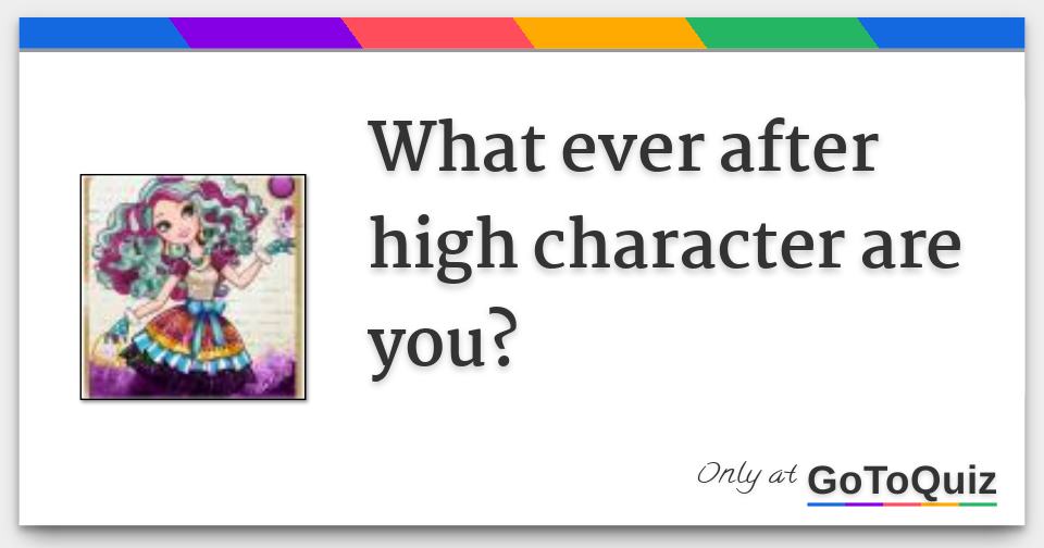 witch ever after high are you witch ever after high are you
