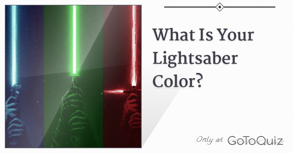 What Is Your Lightsaber Color?