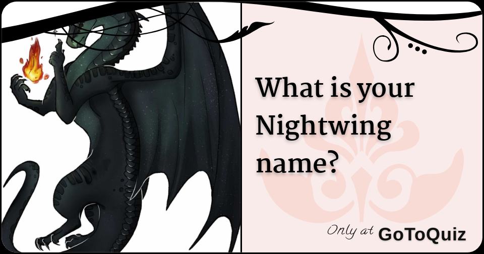 What is your Nightwing name?
