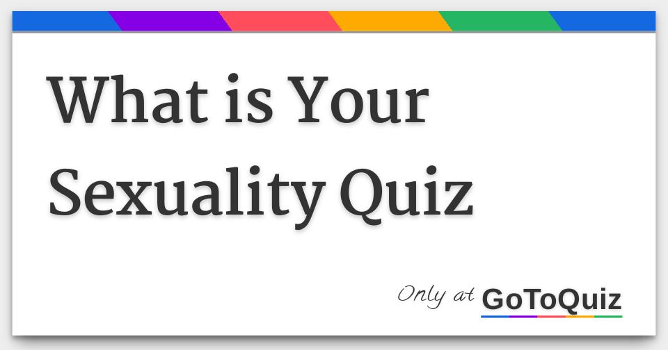 Quiz For Sexuality