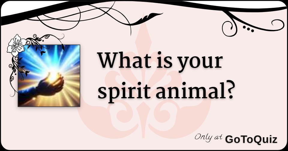 Results: What is your spirit animal?