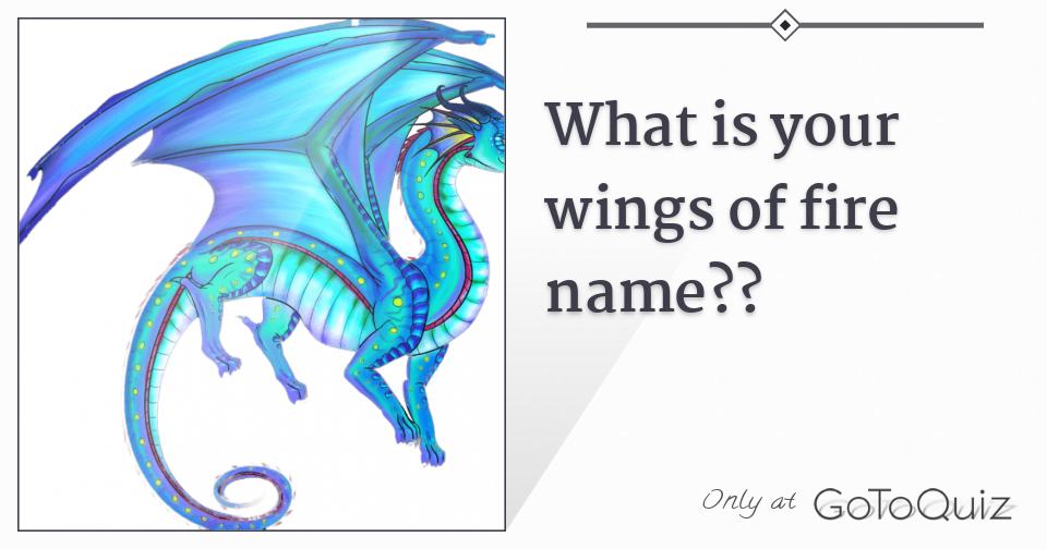 What is your wings of fire name??