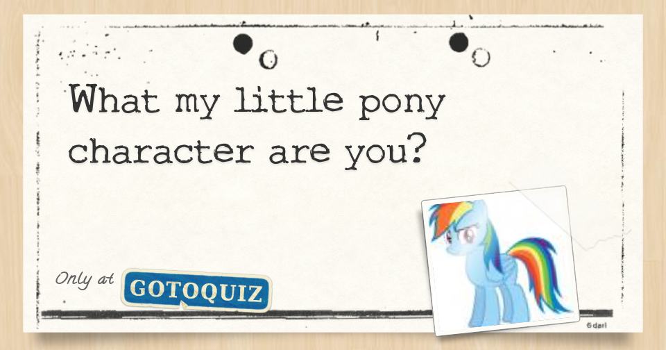 What my little pony character are you?