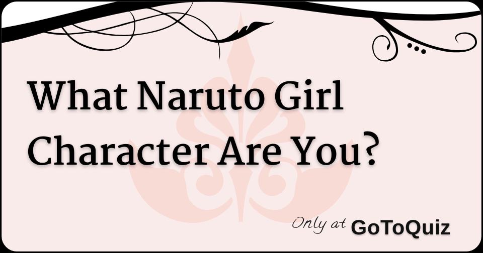 Quizzes girls only for naruto The Ultimate