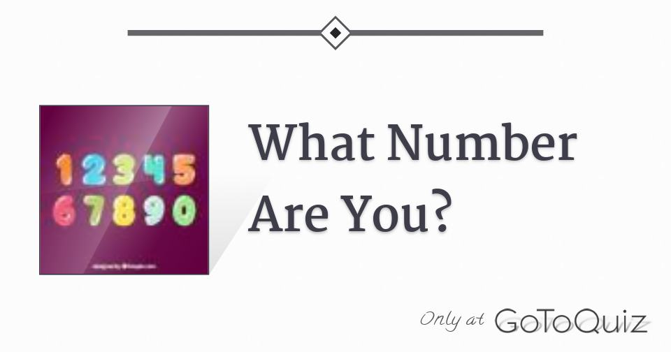 What number are you 