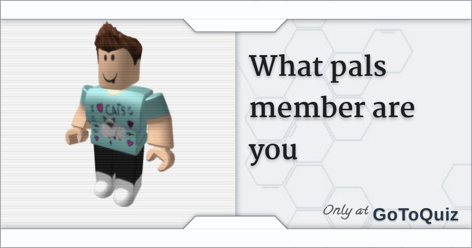 What Pals Member Are You - roblox adventures animated murder mystery denis daily