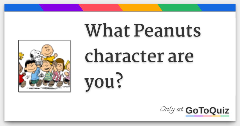 What Peanuts character are you?