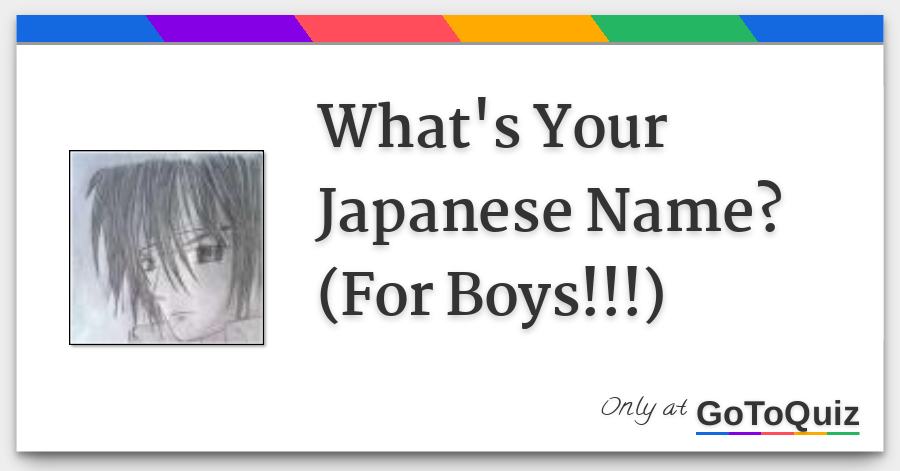What S Your Japanese Name For Boys