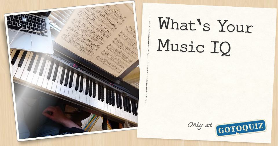 What's Your Music IQ