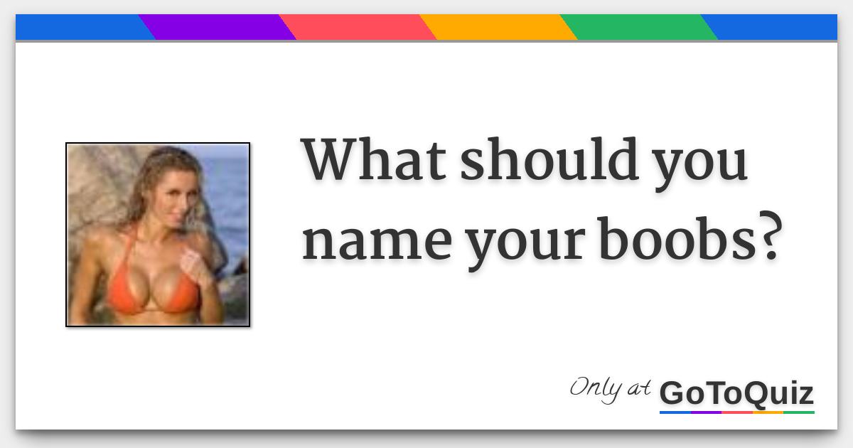 boob name generator Quiktime streaming porno