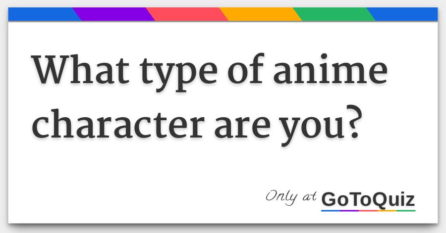 Anime Personality Types Quiz