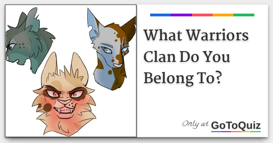 What Warriors Clan Do You Belong To?