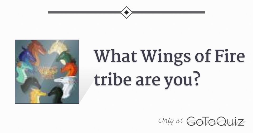 what-wings-of-fire-tribe-are-you