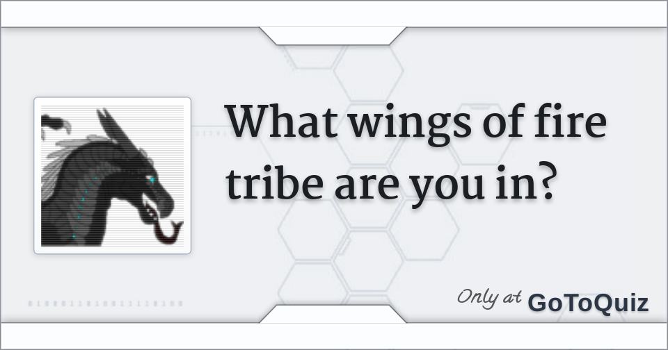 What wings of fire tribe are you in?