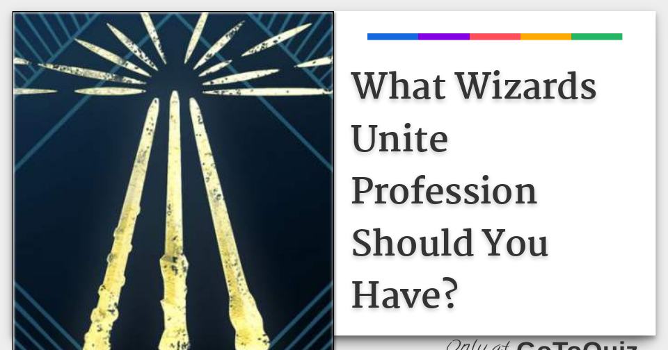 What Wizards Unite Profession Should You Have?