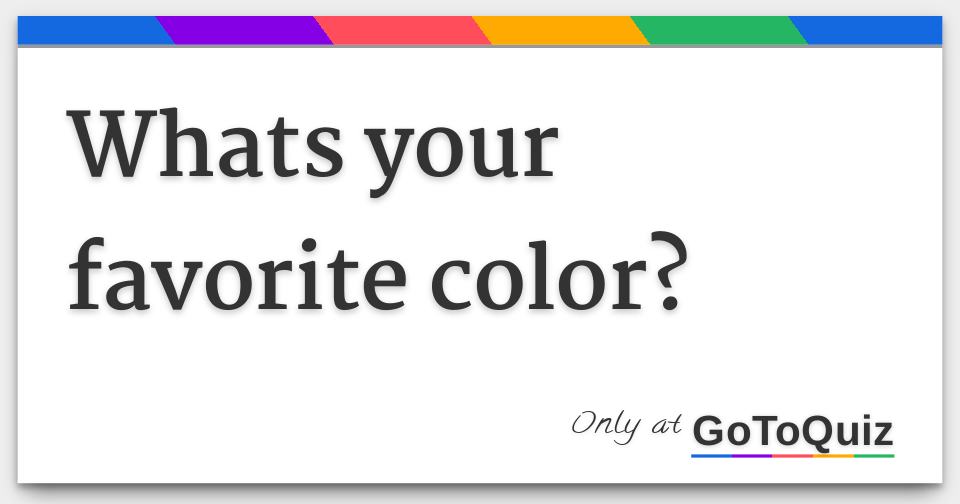 How To Determine Your Favorite Color