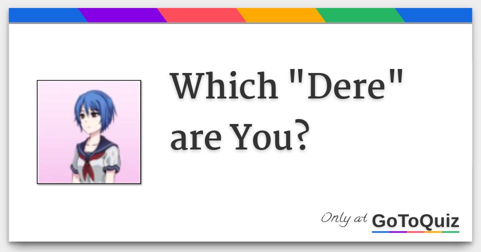 Dere Chart Quiz